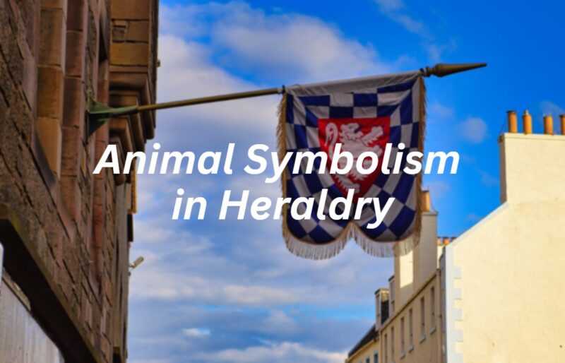 Animal Symbolism in Heraldry